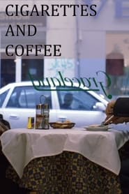 Cigarettes and Coffee' Poster