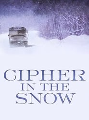 Cipher in the Snow' Poster