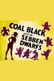 Coal Black and de Sebben Dwarfs' Poster