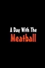 A Day with the Meatball' Poster