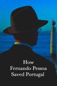 How Fernando Pessoa Saved Portugal' Poster