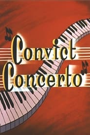 Convict Concerto' Poster