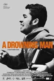 Streaming sources forA Drowning Man