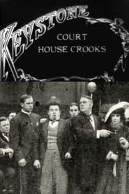 Court House Crooks' Poster
