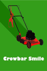 Crowbar Smile Poster