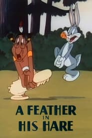 A Feather in His Hare' Poster