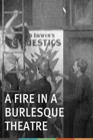 A Fire in a Burlesque Theatre' Poster