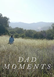 Dad Moments' Poster