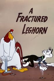 A Fractured Leghorn' Poster
