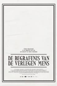 De Begrafenis van de Verlegen Mens' Poster