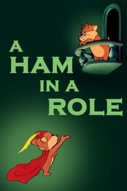 A Ham in a Role' Poster