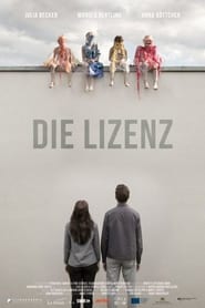 Die Lizenz' Poster