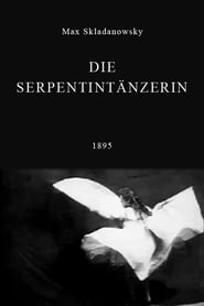 Die Serpentintnzerin' Poster