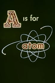 A Is for Atom' Poster