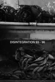 Disintegration 9396' Poster