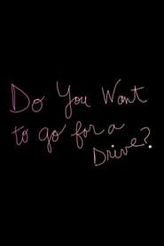 Do You Want to Go for a Drive' Poster