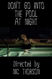 Dont Go Into the Pool at Night' Poster