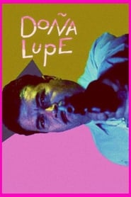 Doa Lupe' Poster