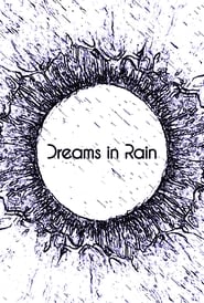 Dreams in Rain' Poster