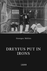 Dreyfus Put in Irons' Poster