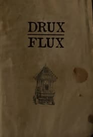 Drux Flux' Poster