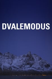 Dvalemodus' Poster