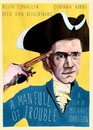 A Man Full of Trouble' Poster