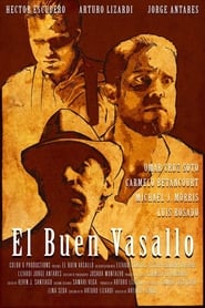 El Buen Vasallo' Poster