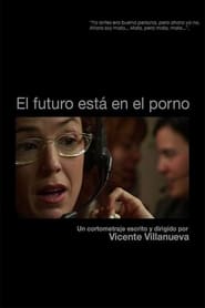 El futuro est en el porno' Poster