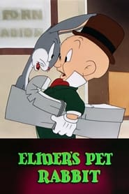 Elmers Pet Rabbit' Poster