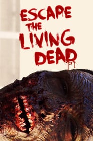 Escape the Living Dead' Poster