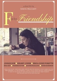F is for Friendship' Poster