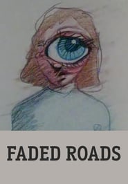 Faded Roads' Poster