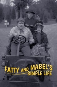 Fatty and Mabels Simple Life' Poster