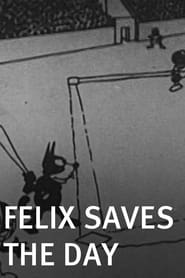 Felix Saves the Day' Poster