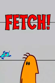 Fetch' Poster