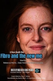 Fibro and the New Me' Poster