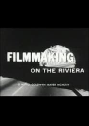 Filmmaking on the Riviera' Poster