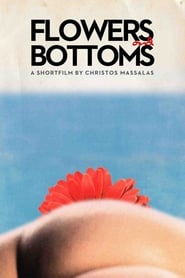 Flowers and Bottoms' Poster
