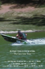 Flying Through Water The Cajon Solar Team' Poster