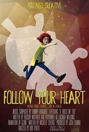 Follow Your Heart' Poster