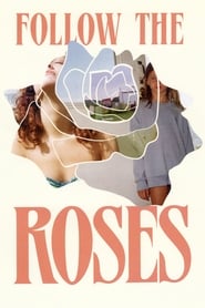 Follow the Roses' Poster