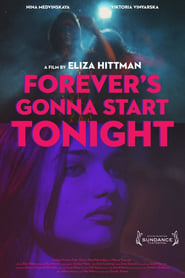 Forevers Gonna Start Tonight' Poster