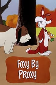 Foxy by Proxy' Poster
