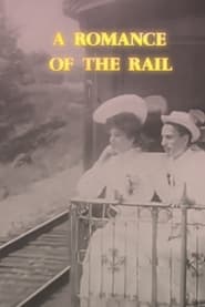 A Romance of the Rail' Poster