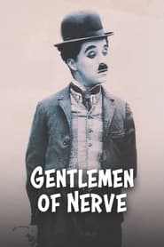 Gentlemen of Nerve' Poster