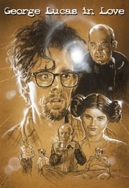 George Lucas in Love' Poster