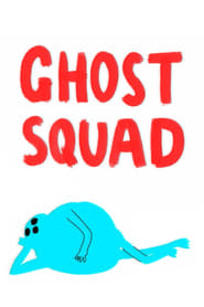 Ghost Squad' Poster
