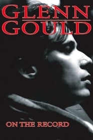 Glenn Gould On the Record' Poster