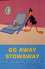 Go Away Stowaway' Poster